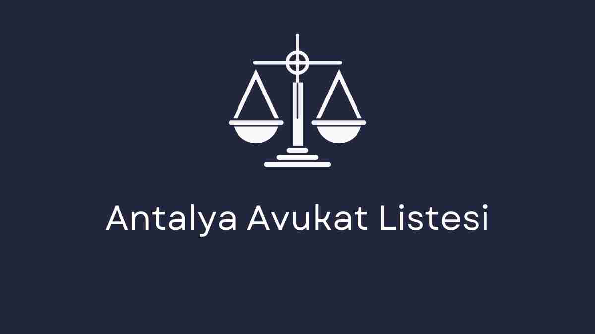 Antalya Avukat Listesi
