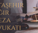 Ataşehir Ağır Ceza Avukatı